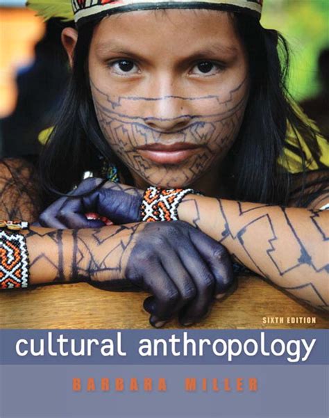 Download Cultural Anthropology 6Th Edition By Barbara Miller 