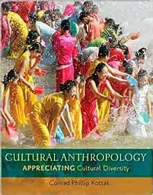 Full Download Cultural Anthropology By Kottak 14Th Edition 