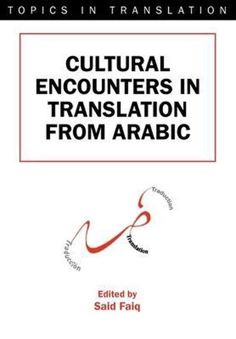 Full Download Cultural Encounters In Translation From Arabic 