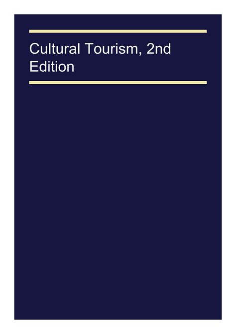 Read Online Cultural Tourism 2Nd Edition 