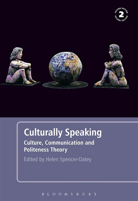 Download Culturally Speaking Second Edition Culture Communication And Politeness Theory 