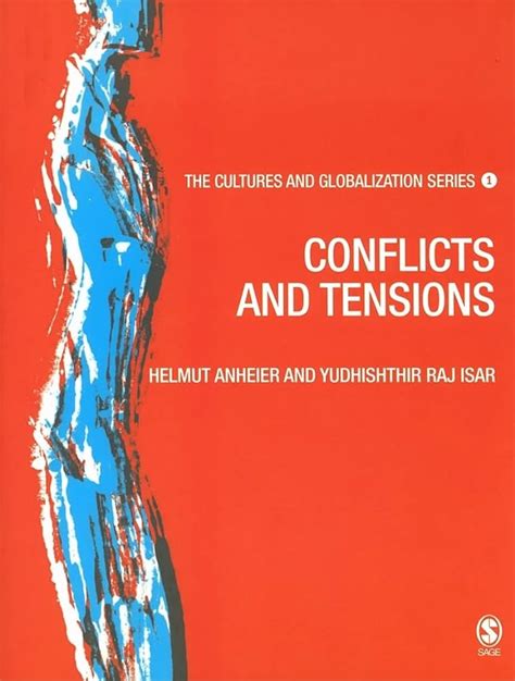 Cultures And Globalization Conflicts And Tensions