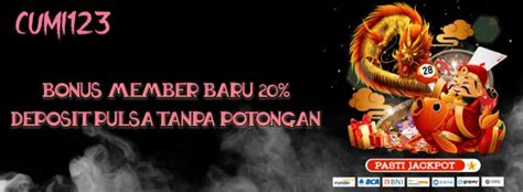 CUMI123 - Cumi123 | Maksimalkan Pengalaman Bermain Bonus 100%