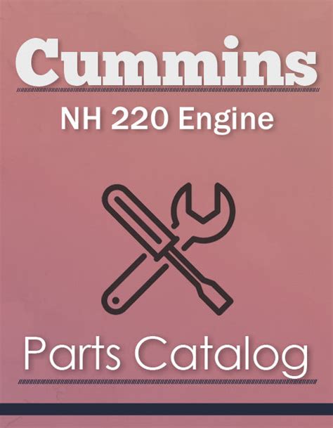 Read Cummins Nh 220 Service Manual File Type Pdf 