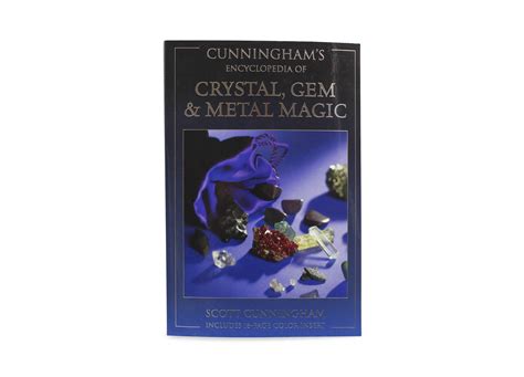 Cunninghams Encyclopedia Of Crystal Gem And Metal Magic