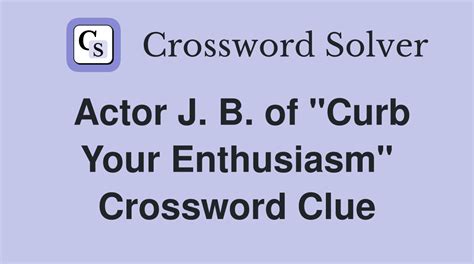 curb your enthusiasm actress Crossword Clue