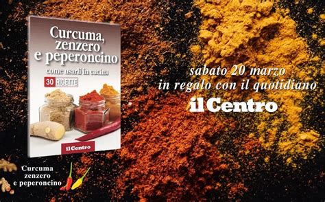 Curcuma Zenzero Peperoncino