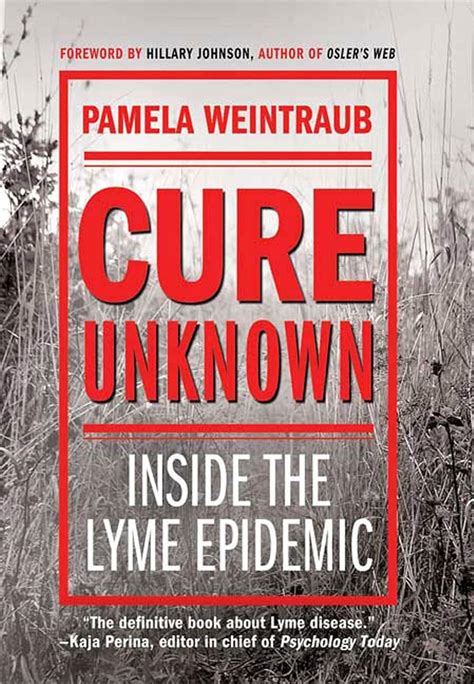 Cure Unknown Inside The Lyme Epidemic