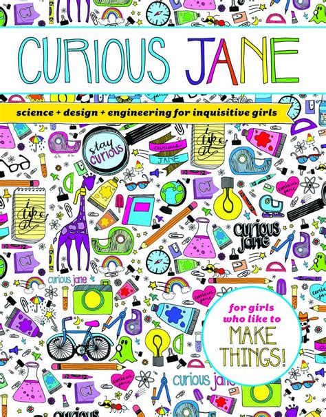 Curious Jane Science Design Engineering For Inqui