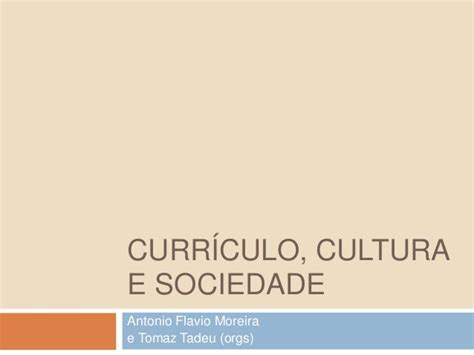 Full Download Curr Ulo Cultura E Sociedade 