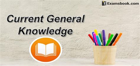 Current General Knowledge