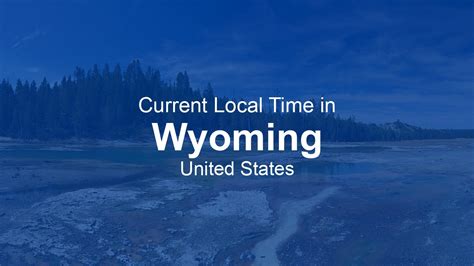 current time wyoming