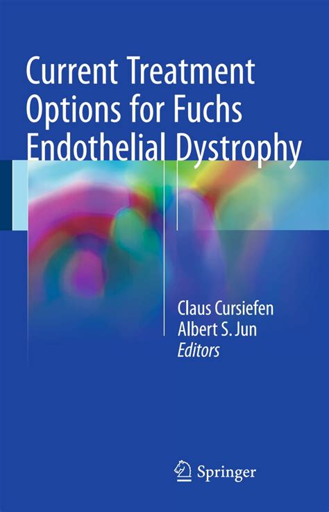 Current Treatment Options For Fuchs Endothelial D