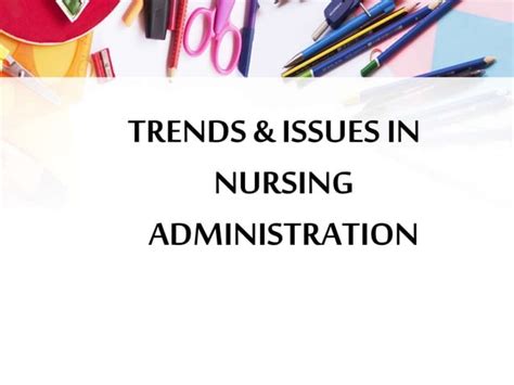 Read Online Current Trends And Issues In Nursing Administration Wikipedia 