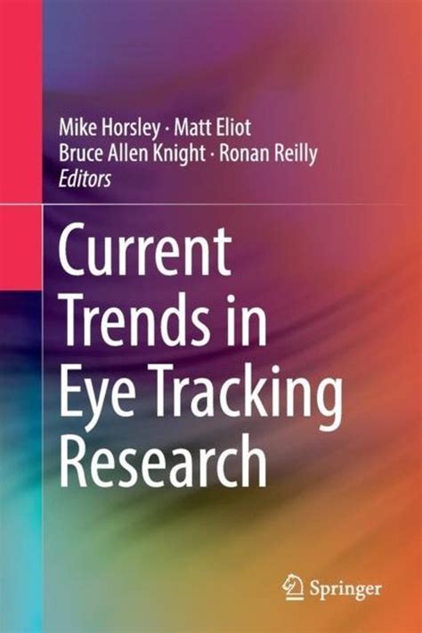 Full Download Current Trends In Eye Tracking Research 