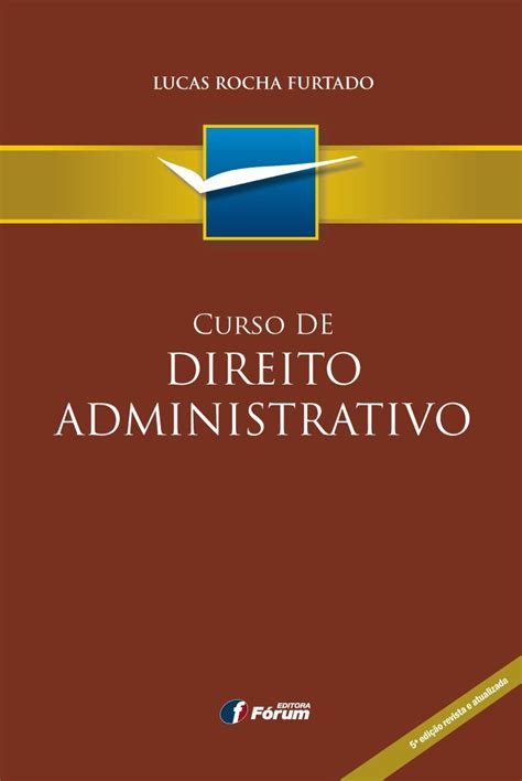 Full Download Curso Direito Administrativo Lucas Rocha Release Pdf 