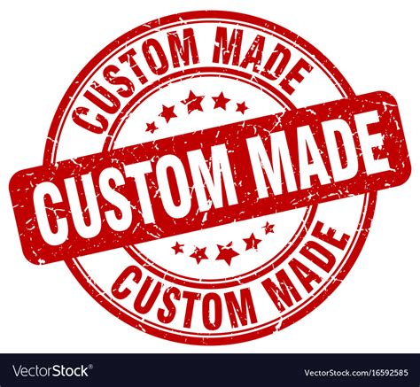 custom made