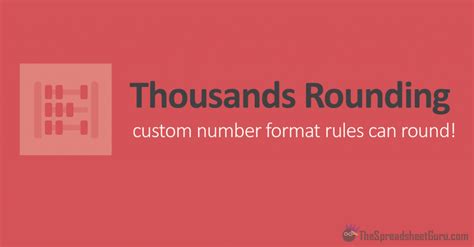 Custom Number Format Round To Nearest Thousands Rounding To The Nearest Thousand Chart - Rounding To The Nearest Thousand Chart