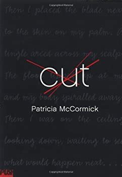 Read Online Cut By Patricia Mccormick Needleore 