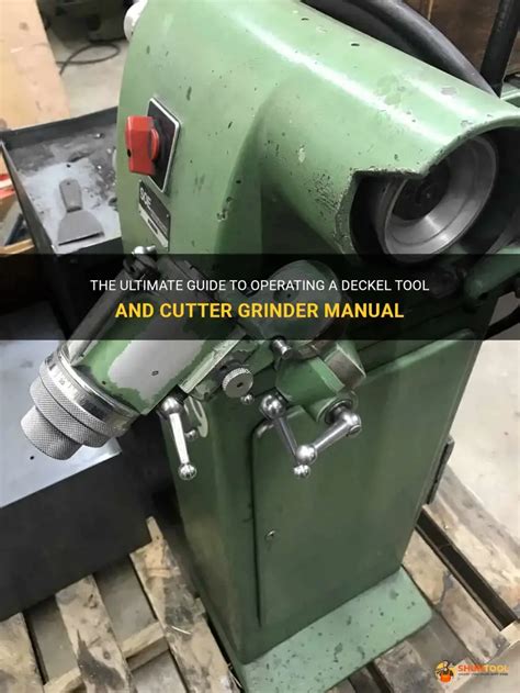 Cutter Grinder Manual