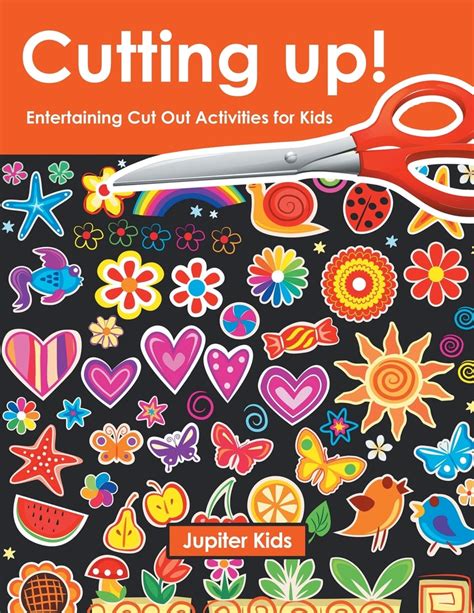 Download Cutting Up Entertaining Cut Out Activities For Kids 