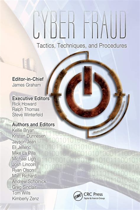 Cyber Fraud Tactics Techniques And Procedures