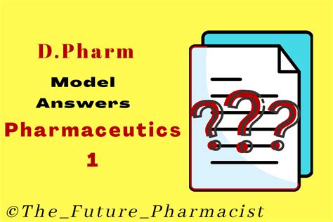 Read D Pharm Model Question Paper 