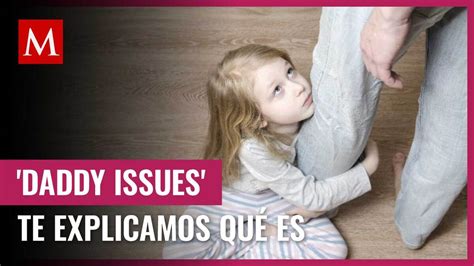 Daddy Issues Significado