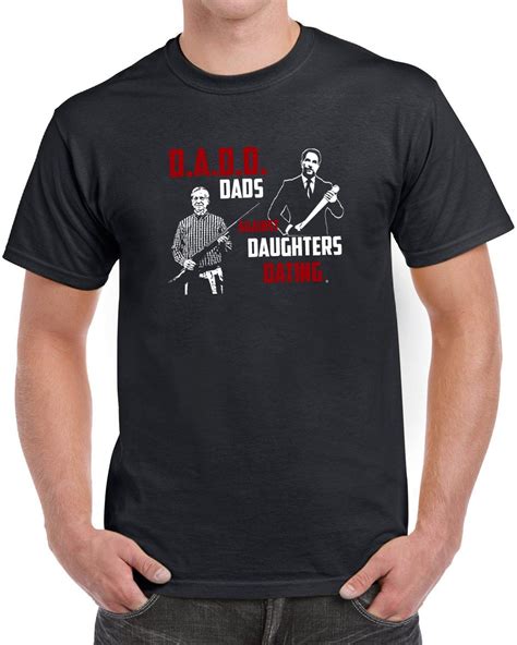 dads dont allow daughters dating t shirt