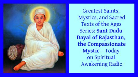 Dadu Dayal The Compassionate Mystic - Dadu4