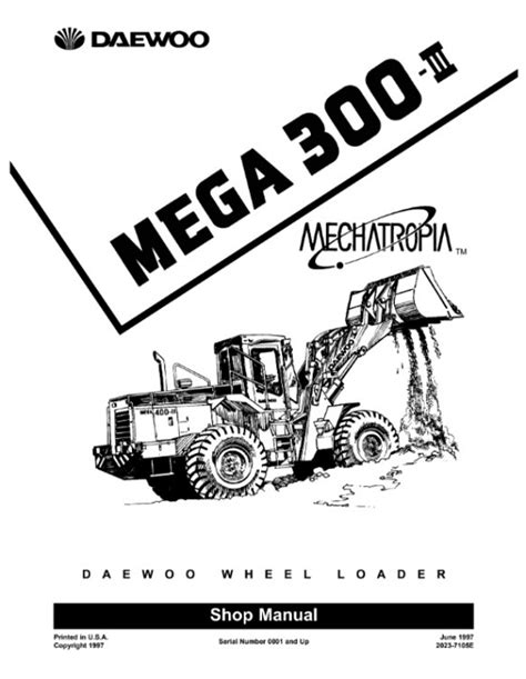 Daewoo Mega 300 Iii Wheel Loader Service Repair Shop Instant
