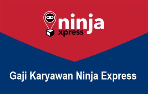 Daftar Gaji Tetap Ninja Express 2024 Dinaspajak Com Gaji Karyawan Ninja Express - Gaji Karyawan Ninja Express