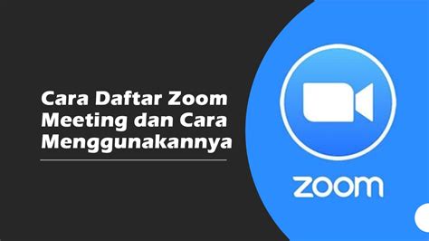 Daftar Gratis Zoom Cara Daftar Aplikasi Zoom - Cara Daftar Aplikasi Zoom