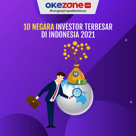 daftar negara investor di indonesia 2024