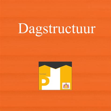 dagstructuur