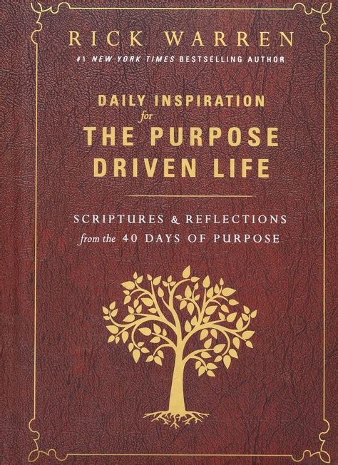 Full Download Daily Inspiration For The Purpose Driven Life Scriptures And Reflections From 40 Days Of Rick Warren 