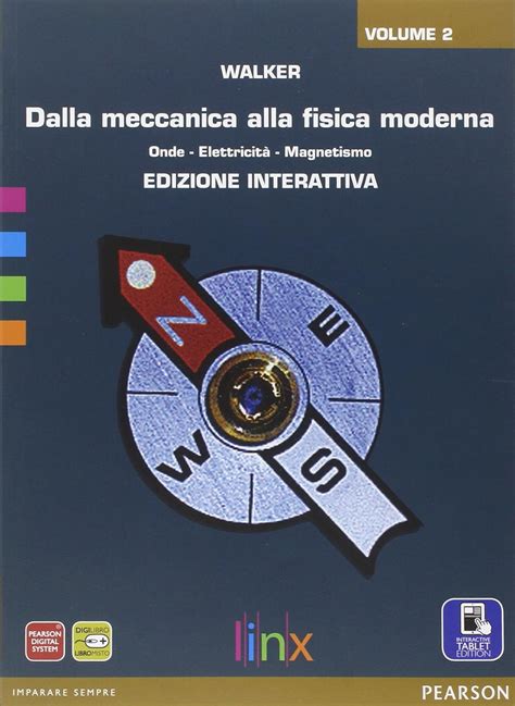 Read Dalla Meccanica Alla Fisica Moderna Per Le Scuole Superiori Con Espansione Online 2 