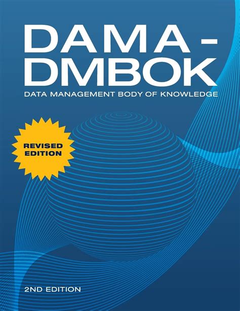 Dama Data Management Body Of Knowledge