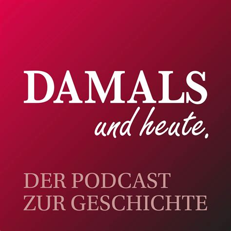 damals heute