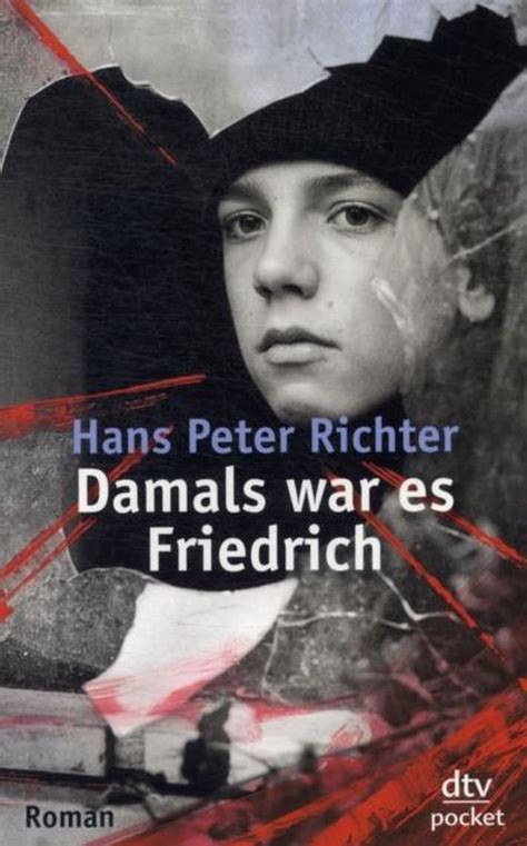 Read Online Damals War Es Friedrich 