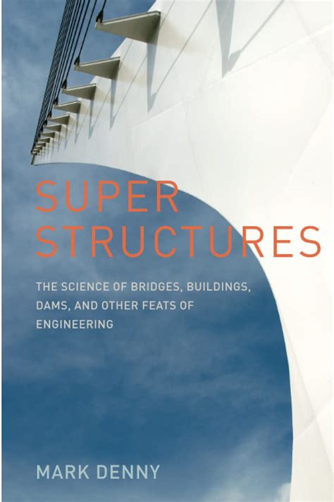 Dams ( Engineering Super Structures)