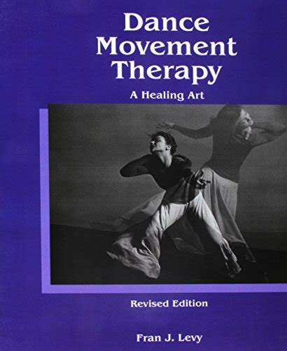 Read Online Dance Movement Therapy A Healing Art 