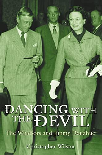 Read Online Dancing With The Devil The Windsors And Jimmy Donahue 