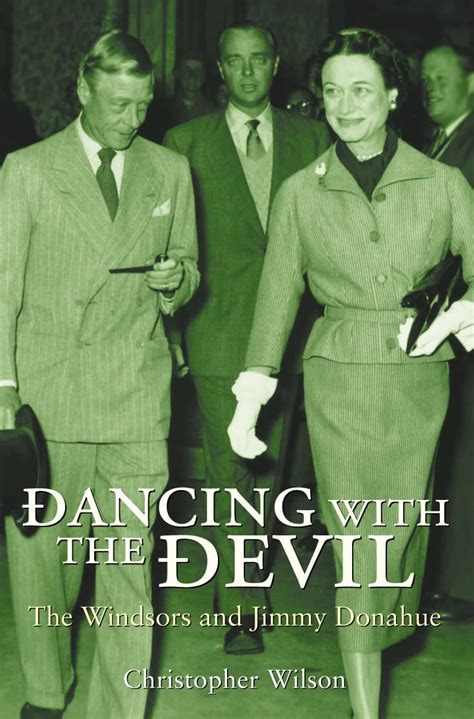 Read Online Dancing With The Devil The Windsors And Jimmy Donahue 