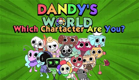 Dandys World Personalities