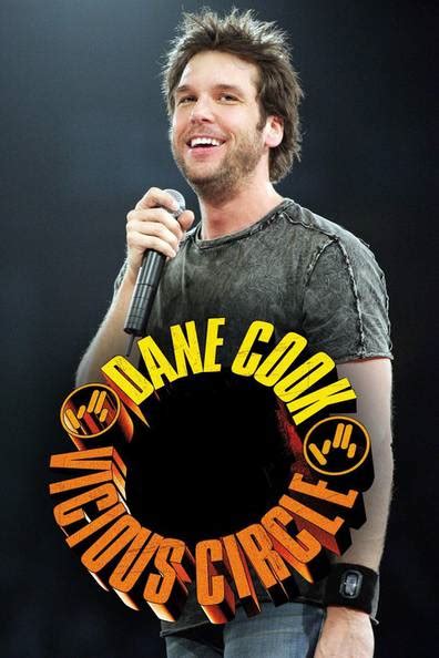 Dane Cook Vicious Circle