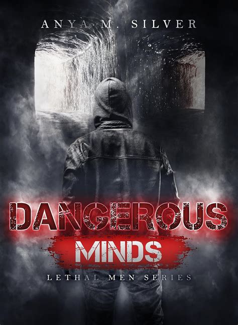 dangerous minds lethal men vol 3 italian edition