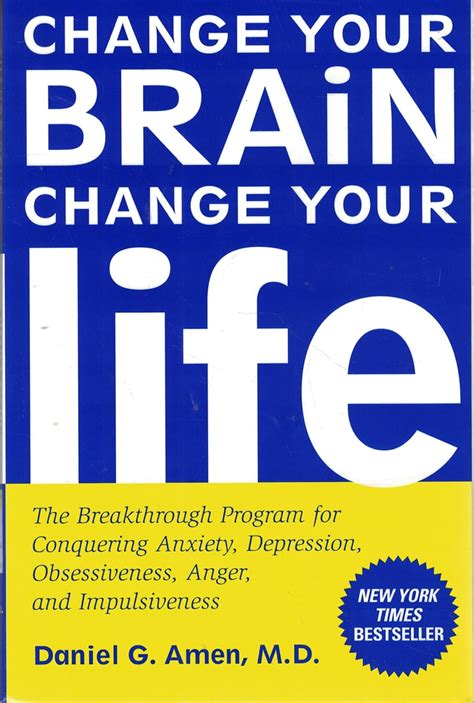 Daniel Amen Change Your Brain