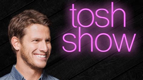 Daniel Tosh Podcast