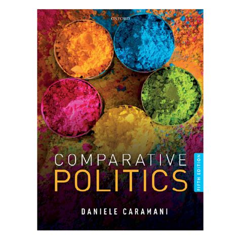 Full Download Daniele Caramani Comparative Politics Pdf 